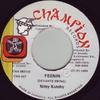7inch Record NITTY KUTCHIE - Feenin CHA057 Champion Record 1995 Japan Reggae, Ska & Dub Used