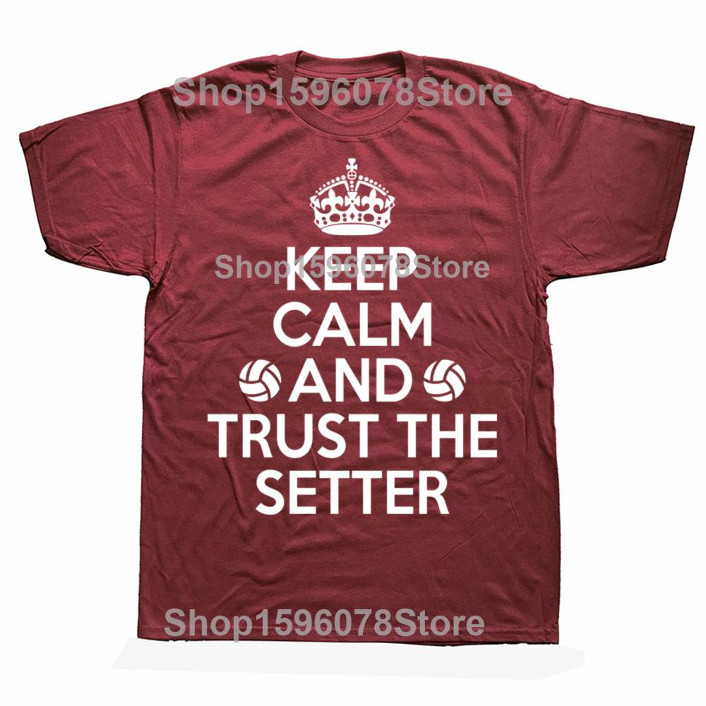 Funny Volleyball Setter Keep Calm Graphic 100% Cotton T-shirts Men Fashion Casual Tshirt Loose Oversized Streetwear T Shirt