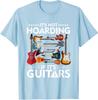 Its No Hoardiong If Its Guitars Cool Music Present Unisex T-Shirt