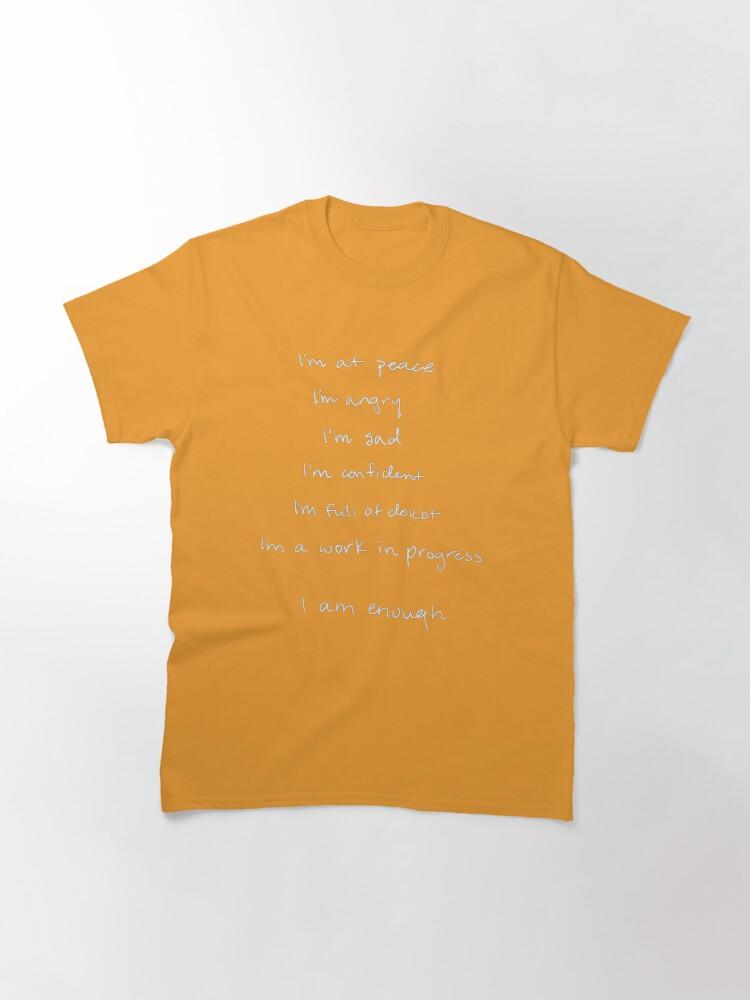 I am enough by Selena Gomez (My Mind & Me) Classic T-Shirt
