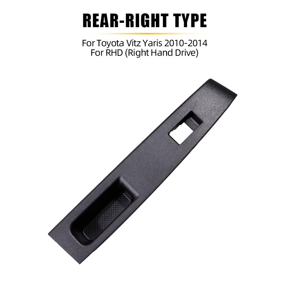 Armrest Upper Panel For Toyota Vitz Yaris 2010 2011 2012 2013 2014 4 Doors LHD/RHD Window Lift Switch Cover Panel 74232-52550-C0