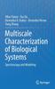 Книга Multiscale Characterization of Biological Systems : Spectroscopy and Modeling