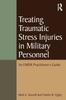 Книга Treating Traumatic Stress Injuries In Military Personnel : An EMDR Practitioner's Guide