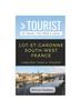 Книга Greater Than a Tourist- Lot-Et-Garonne South-West France : 50 Travel Tips from a Local : 410