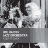 CD JOE HAIDER JAZZ ORCHESTRA - Keep It Dark DMCHR71172 Double Moon Rec 2016 Германия Джаз Б/у