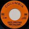 7inch Record ANDY WILLIAMS - White Christmas 442894 COLUMBIA 1963 US Pop Used