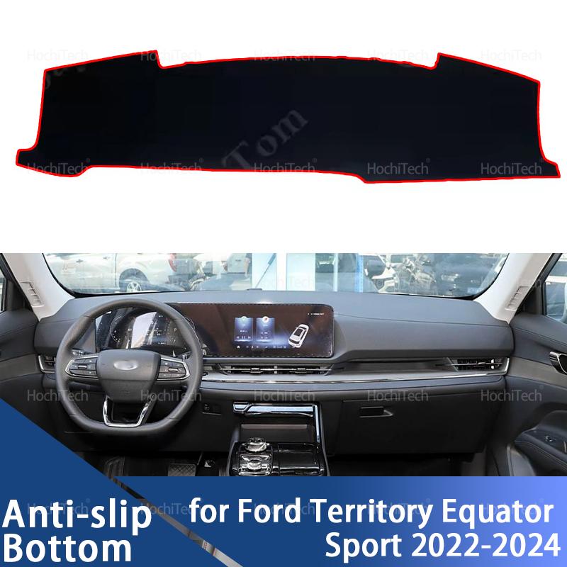 Для Ford Territory Equator Sport 2022~2024 Накладка на приборную панель Противоскользящий коврик Защитная накладка Автоаксессуары Солнцезащитный коврик Ковер