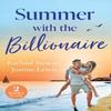 Summer With The Billionaire by Justine Lewis Paperback Book 9780263417579