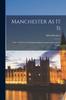 Книга Manchester As It Is : A Series Of Views Of Public Buildings In Manchester And Its Vicinity