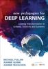 The Deep Learning : Engage the World Change the World Book