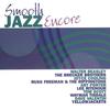 CD РАЗНЫЕ ИСПОЛНИТЕЛИ - Smooth Jazz Encore  B000017302 Universal Speci 2003 US Джаз Б/У