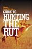 Книга Deer & Deer Hunting's Guide To Hunting the Rut