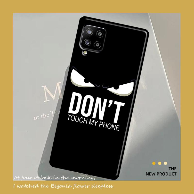 Чехол Don't Touch My Phone для Samsung Galaxy A54 A34 A52 A32 A22 A12 A13 A14 A23 A33 A53 A73 A51 A71