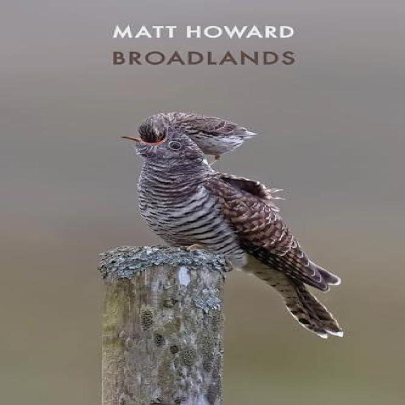 Broadlands by Matt Howard Paperback Book 9781780376882