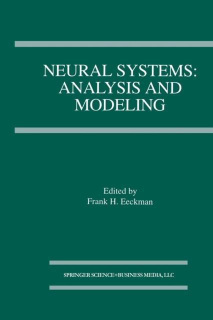 The Neural Systems: Analysis and Modeling Book