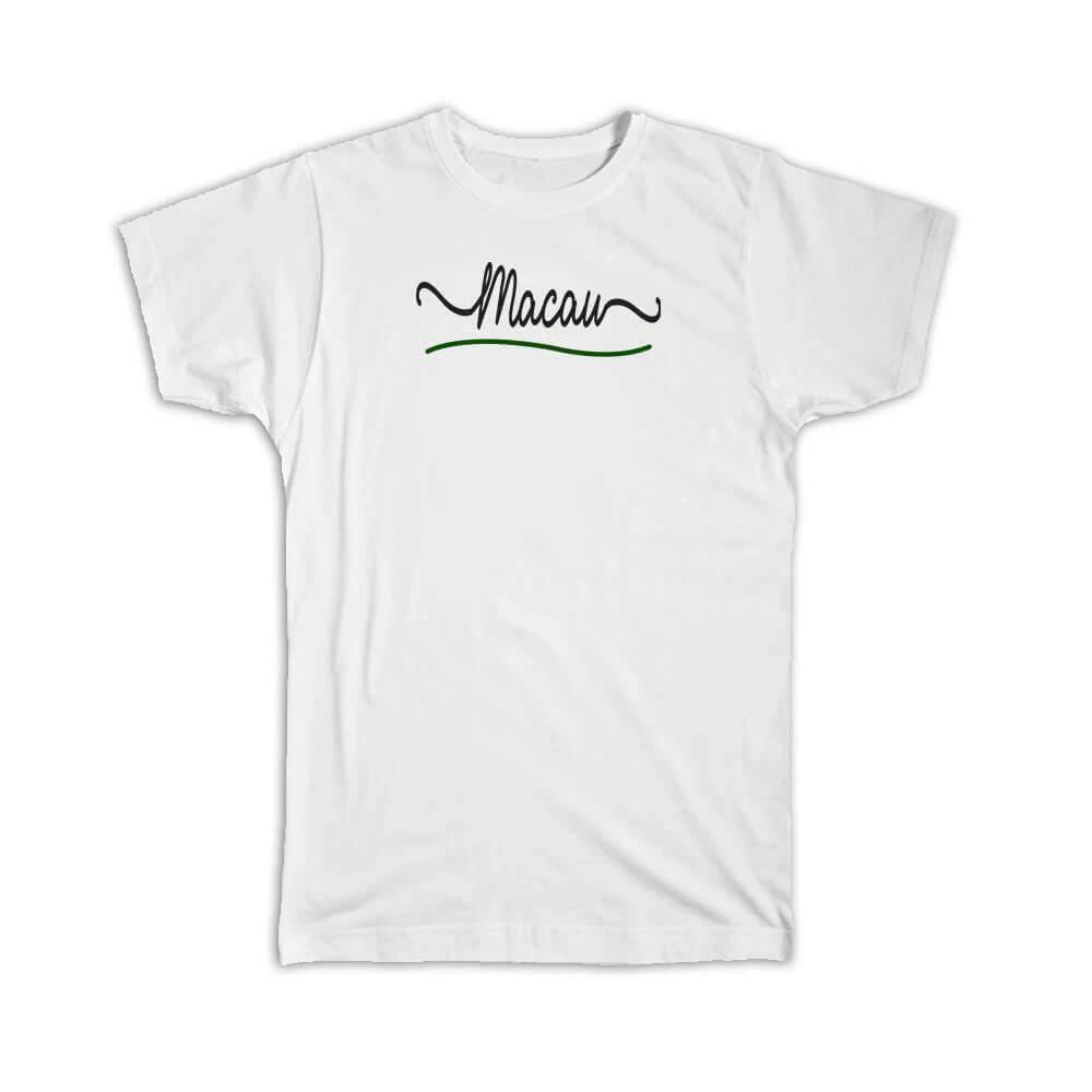 Gift T-Shirt : Macau Flag Colors Macanese Travel Expat Country Minimalist