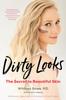 Книга Dirty Looks : The Secret To Beautiful Skin