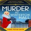 Murder At Winterton Hall by Fiona Veitch Smith Paperback Book 9781471417818