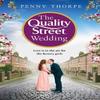 The Quality Street Wedding by Penny Thorpe Paperback Book 9780008406905