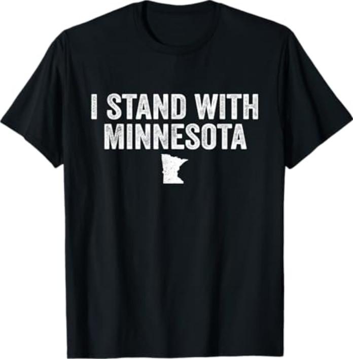 I Stand With Minnesota Tshirt