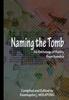 Книга Naming the Tomb : An Anthology of Poetry From Nambia