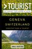 Книга Greater Than a Tourist - Geneva Switzerland : 50 Travel Tips from a Local : 89