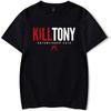 Футболка с коротким рукавом Kill Tony Merch, унисекс, модный топ с круглым вырезом, принты, мужская хлопковая футболка, повседневная свободная одежда, мужская футболка