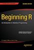 The Beginning R : An Introduction To Statistical Programming Book