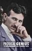 Книга Prodigal Genius : The Extraordinary Life of Nikola Tesla
