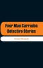 Книга Four Max Carrados Detective Stories