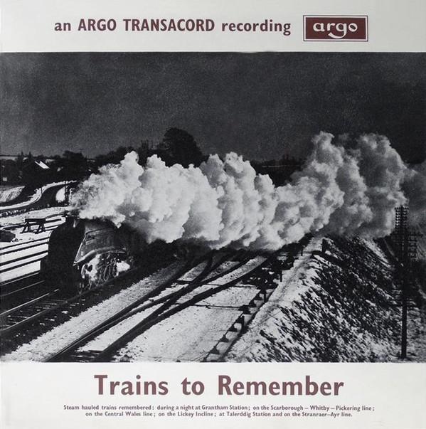 Виниловая пластинка БЕЗ ИСПОЛНИТЕЛЯ Trains To Remember ZTR118 Argo 1966 Великобритания Музыка Другое Б/у