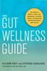Книга The Gut Wellness Guide : Reclaim Whole-Body Health