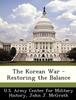 Книга The Korean War - Restoring the Balance