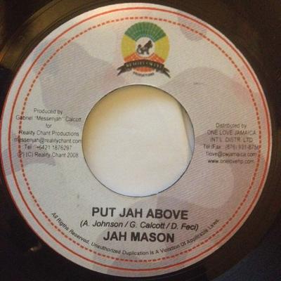 7-дюймовая пластинка JAH MASON / SNYPA LEVI - Put Jah Above / Country Living NONE Reality Chant P 2008 Ямайка Регги, Ска и Даб Б/У