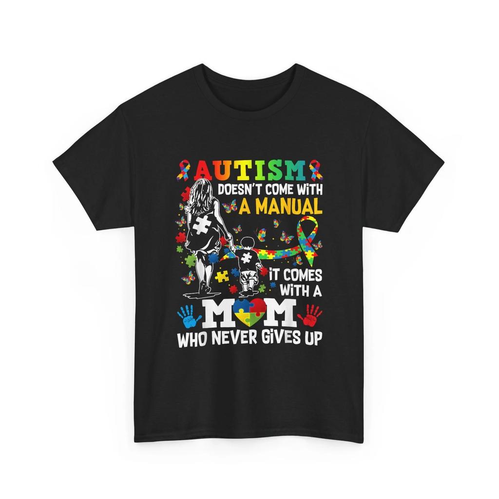 Doesn't Come with a Manual Autism Shirt, Autism Awareness Mom Shirt