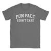 Fun Fact I Dont Care T Shirt Funny Men Women Cotton Short Sleeve Tshirt Fun Fact Tee Soft Breathable Loose Tee Shirt