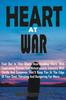 Книга Heart At War : A Heartrending Story With Captivating Scenes and Melodramatic Intensity With Thrills and Suspense Of Tiwalase Ordinances