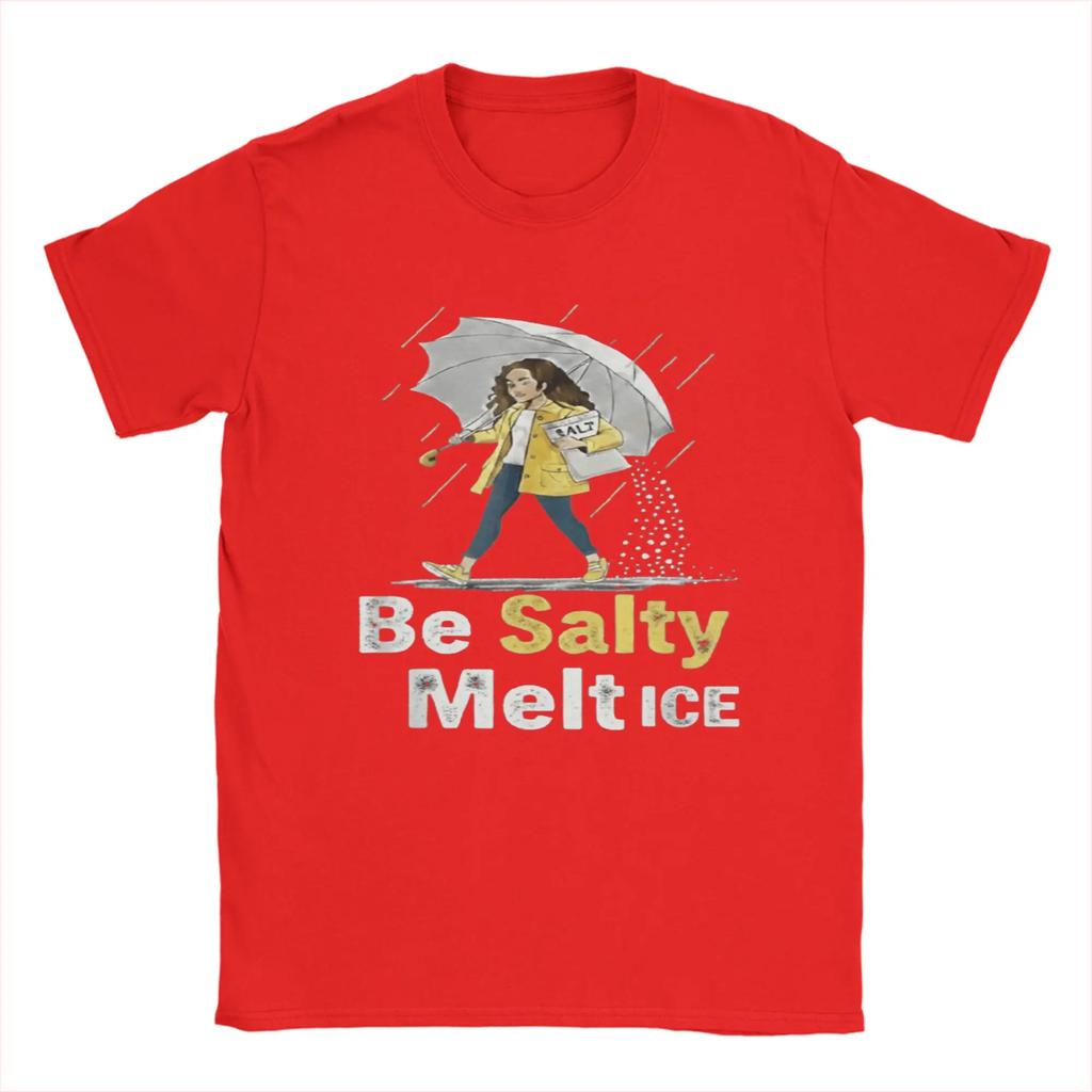 Мужская футболка 'Be Salty Melt ICE' Смешной мем Чистый хлопок Одежда Новинка Короткий рукав Круглый вырез Футболка Подарок Футболки