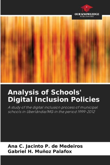 The Analysis of Schools' Digital Inclusion Policies Book