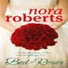 A Bed Of Roses by Nora Roberts Paperback Book 9780749928889