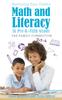 Книга Nurturing Your Child's Math and Literacy In Pre-K-Fifth Grade : The Family Connection