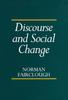 The Discourse and Social Change Book
