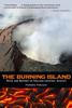 Книга The Burning Island : Myth and History of the Hawaiian Volcano Country