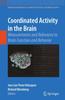 Книга Coordinated Activity In the Brain : Measurements and Relevance To Brain Function and Behavior : 2