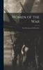 Книга Women of the War Their Heroism and Self-sacrifice