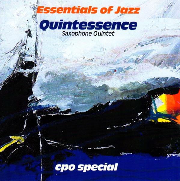 CD QUINTESSENCE - Quintessence: Essentials of Jazz 9997602 cpo Special 2000 Germany Jazz Used