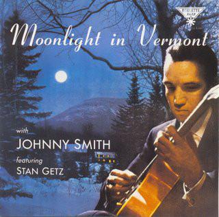 CD КВИНТЕТ ДЖОННИ СМИТА - Лунный свет в Вермонте 724359659329 Roulette Jazz 2004 Великобритания Джаз Б/У