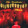 Виниловая пластинка RESIDENTS - Gingerbread Man NRTLP017 New Ralph Too, 2021 Великобритания Танцевальная и электронная музыка