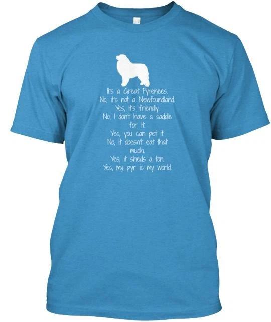 It's a Great Pyrenees Tee T shirt Made in the USA Size S to 5XL