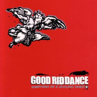 CD GOOD RIDDANCE - Симптомы нивелирующего духа PZCY4 Pizza Of Death  2001 Япония Рок Б/у